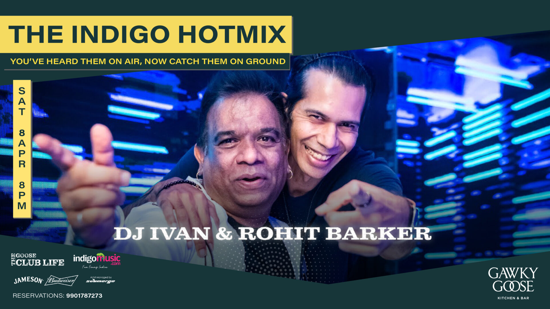 Indigo Hotmix - Ivan & Rohit - 8th April