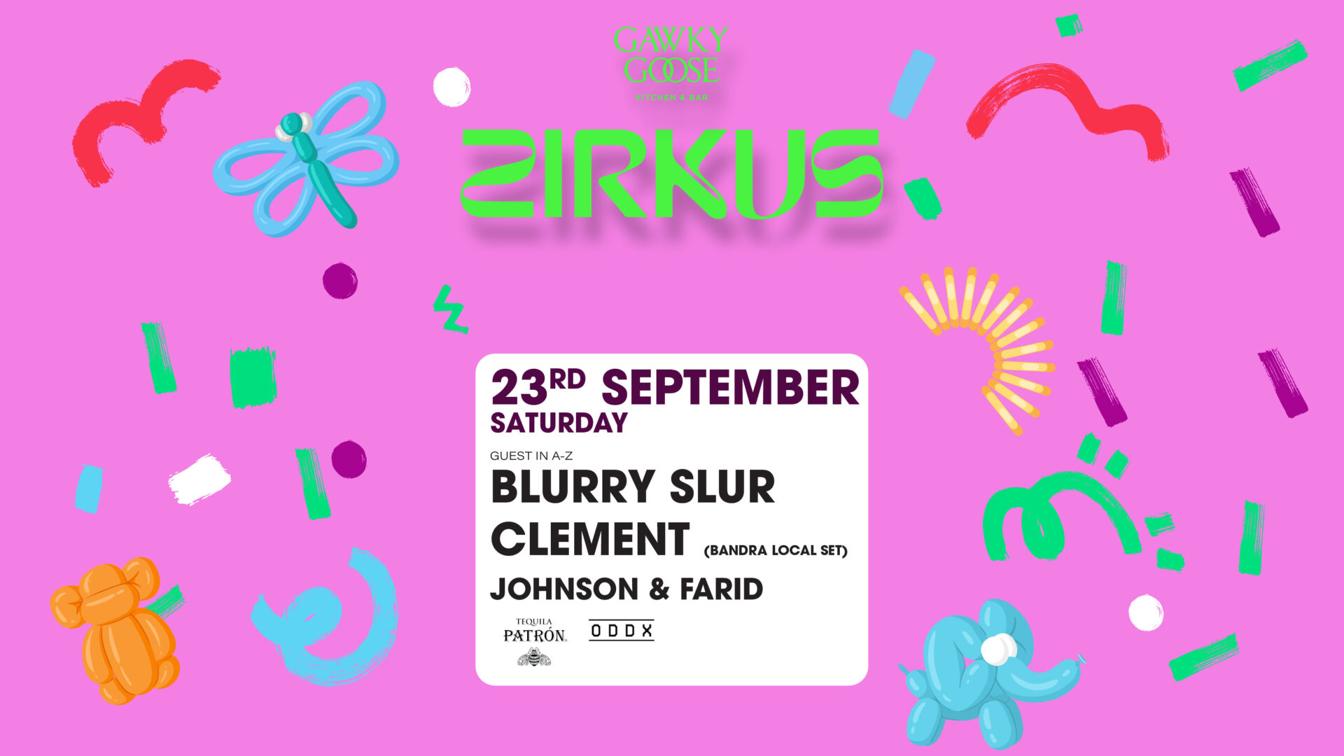 Zirkus - Blurry Slur - 23rd Sept